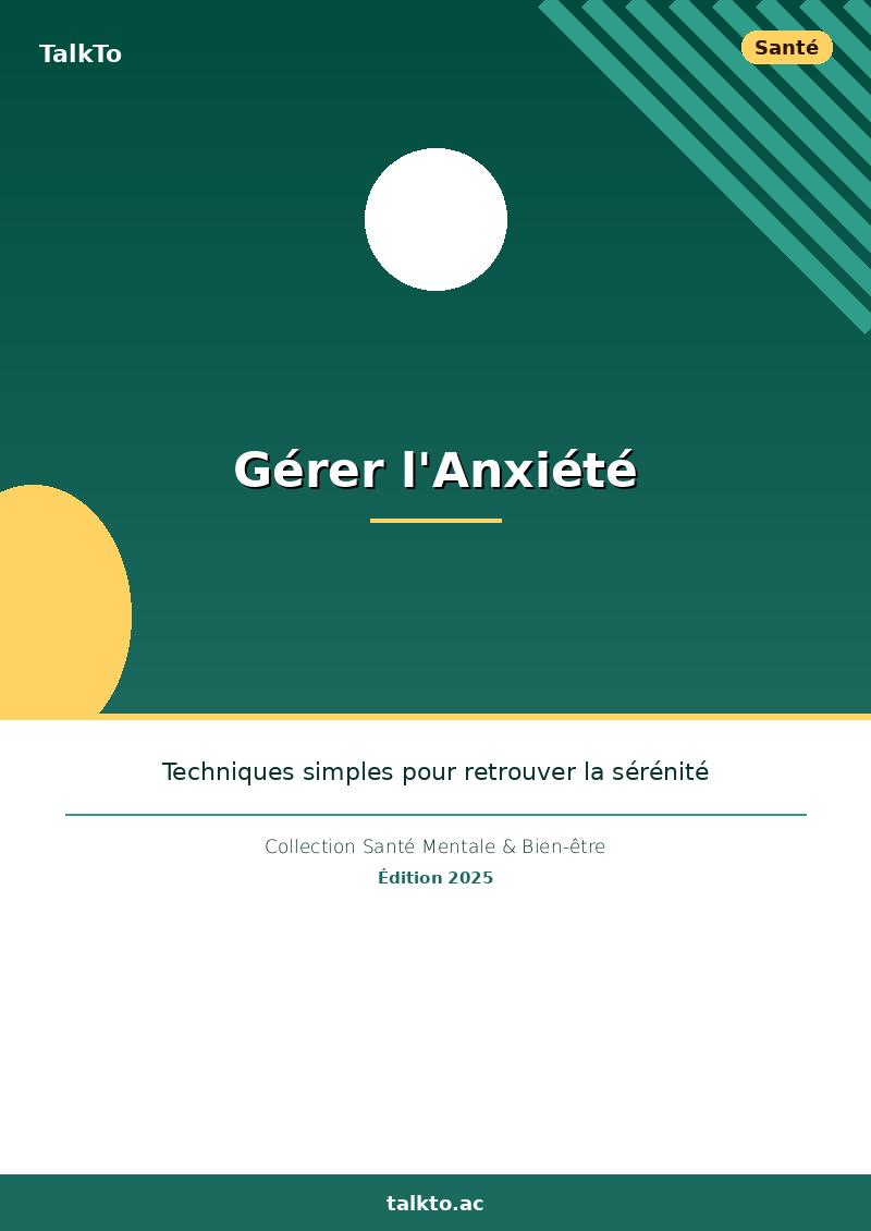 Gérer l'Anxiété
